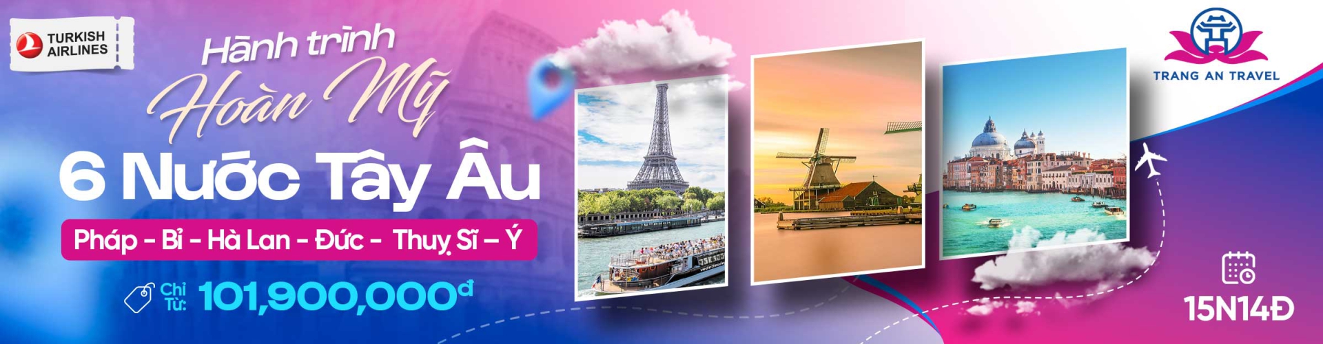 6 nước Châu âu 15 ngày