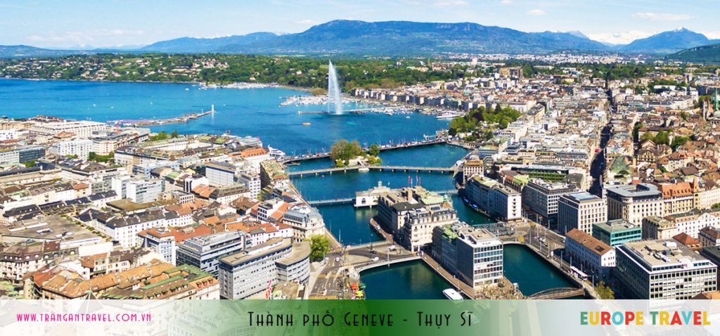 Thành phố Geneve Thụy Sĩ