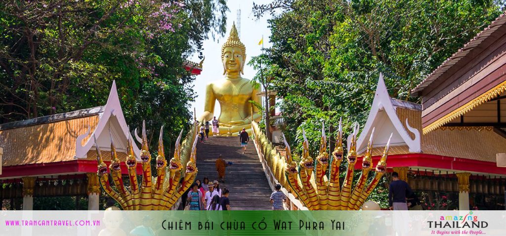 Chiêm bái chùa cổ Wat Phra Yai
