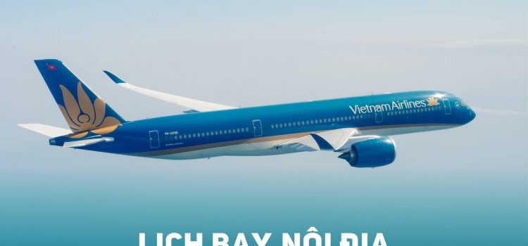UPDATE LỊCH BAY VÀ QUY ĐỊNH TẠM THỜI CỦA HÀNG KHÔNG ĐẾN HẾT NGÀY 30/11/2021